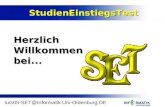 StudienEinstiegsTest IuG05-SET@Informatik.Uni-Oldenburg.DE HerzlichWillkommenbei...