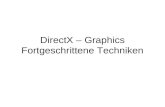 DirectX – Graphics Fortgeschrittene Techniken. Lichtberechnung - Basics Vertexbasiertes Licht DirectX – Standardmethode Farbe eines Polygons ergibt sich.