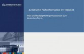 Juristische Fachinformation im Internet Freie und kostenpflichtige Ressourcen zum deutschen Recht.