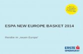 ESPA NEW EUROPE BASKET 2014 Rendite im neuen Europa.