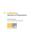 Erlebnis Wissen Ein Schulprojekt der Lufthansa Erlebnis Wissen.