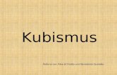 Kubismus Referat von Alice di Mattia und Benedetta Quaiatto.