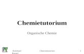 Reinhard BayerlChemietutorium1 Organische Chemie.