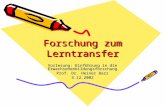 Forschung zum Lerntransfer Vorlesung: Einführung in die Erwachsenenbildungsforschung Prof. Dr. Heiner Barz 3.12.2002.