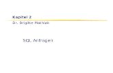 Dr. Brigitte Mathiak Kapitel 2 SQL Anfragen. Datenbanken für Mathematiker, WS 11/12 Kapitel 2: SQL Anfragen2 Lernziele Syntax von SQL Anfragen Präzise.