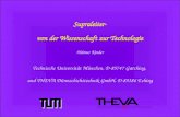 Helmut Kinder Technische Universität München, D-85747 Garching, und THEVA Dünnschichttechnik GmbH, D-85386 Eching Supraleiter- von der Wissenschaft zur.