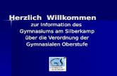 Herzlich Willkommen zur Information des Gymnasiums am Silberkamp über die Verordnung der Gymnasialen Oberstufe.