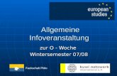Allgemeine Infoveranstaltung zur O - Woche Wintersemester 07/08 Fachschaft Philo.