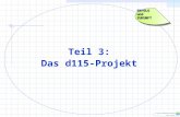 Teil 3: Das d115-Projekt ERFOLGundZUKUNFTERFOLGundZUKUNFT.
