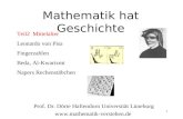 Mathematik hat Geschichte Prof. Dr. Dörte Haftendorn Universität Lüneburg  Teil2 Mittelalter Leonardo von Pisa Fingerzahlen.