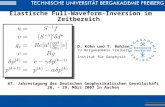 Elastische Full-Waveform-Inversion im Zeitbereich D. Köhn und T. Bohlen TU Bergakademie Freiberg, Institut für Geophysik 67. Jahrestagung der Deutschen.