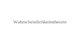 Wahrscheinlichkeitstheorie. Literatur Hans Irtel Entscheidungs- und testtheoretische Grundlagen der Psychologischen Diagnostik Frankfurt am Main: Verlag.