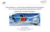 Dr. Friedhelm Gillessen PT-DLR Informations- und Kommunikationstechnologien im 7. Forschungsrahmenprogramm (RP7) - Stand der Vorbereitungen - 7. Forschungsrahmenprogramm.