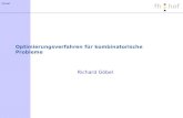 FH-Hof Optimierungsverfahren für kombinatorische Probleme Richard Göbel.