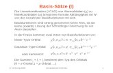 8. Vorlesung SS05Computational Chemistry1 Basis-Sätze (I) Slater Type Orbital Die Linearkombination (LCAO) von Atomorbitalen ( ) zu Molekülorbitalen (