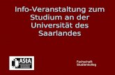 Info-Veranstaltung zum Studium an der Universität des Saarlandes Fachschaft Studienkolleg.