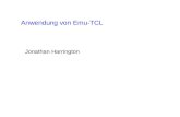 Anwendung von Emu-TCL Jonathan Harrington. Emu-TCL: Ein Interface zwischen Emu und der Programmiersprache TCL. Mit diesem Interface und TCL-Funktionen.