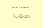 Personalwesen I Personalführung und Personalentwicklung.