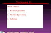 Wim de Boer, KarlsruheKosmologie VL, 15.01.2010 1 Vorlesung 11: Roter Faden: 1.Horizontproblem 2. Flachheitsproblem 3. Inflation.