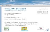 1  Entwicklung eines Web-Service AK Umweltdatenbanken 07. Juni 2005 Gerlinde Knetsch (UBA) Rene Pöschel (deborate GmbH) Umweltbundesamt,