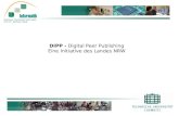 Professur Technische Informatik Prof. Dr. Wolfram Hardt DIPP - Digital Peer Publishing Eine Initiative des Landes NRW.