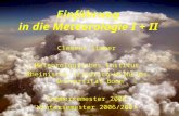 Einführung in die Meteorologie I + II Clemens Simmer Meteorologisches Institut Rheinische Friedrich-Wilhelms Universität Bonn Sommersemester 2006 Wintersemester.