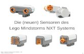 Die (neuen) Sensoren des Lego Mindstorms NXT Systems WWU – Institut für Technik und ihre Didaktik – Hein TAEM – Sensoren bei LEGO 1.