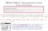Mh9S178Nr2 Biquadratische GleichungenXX a.z² -9z=0; z(z-9)=0; z 1 =x 1 ²=0; z 2 =x 2 ²=9; x 1 =0 x 2 = -3 x 3 =+3 d. 2z² -10z + 8 = 0; z 1 = x 1 ² =1 z.