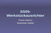 SS05- Werkstückausrichter Flaviu Marton Sebastian Seider.