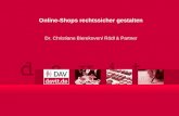 1 2007 © Dr. Christiane Bierekoven/ Rödl & Partner Dr. Christiane Bierekoven/ Rödl & Partner Online-Shops rechtssicher gestalten.