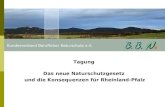 Tagung Das neue Naturschutzgesetz und die Konsequenzen für Rheinland-Pfalz.