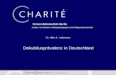 Institut f ü r Medizin-/Pflegep ä dagogik und Pflegewissenschaft Universitätsmedizin Berlin Dekubitusprävalenz in Deutschland Dr. Nils A. Lahmann.