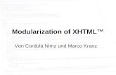Modularization of XHTML Von Cordula Nimz und Marco Kranz.