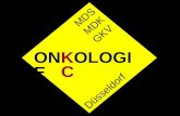 Düsseldorf MDS MDK GKV ONKOLOGIE C. Zugang zum Patienten Anamnese Körperliche Untersuchung Apparative Untersuchung DiagnoseTherapie.