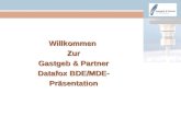 WillkommenZur Gastgeb & Partner Datafox BDE/MDE- Präsentation.