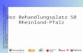 Arbeitsgemeinschaft Hilfsorganisationen im Katastrophenschutz (HiK) in Kooperation mit dem Ministerium des Innern und für Sport Rheinland-Pfalz Der Behandlungsplatz.