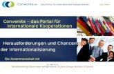 Convenite.de - Das Portal für internationale Kooperationen Udo Thorn Convenite – das Portal für Internationale Kooperationen Herausforderungen und Chancen.