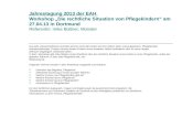 Jahrestagung 2013 der EAH Workshop Die rechtliche Situation von Pflegekindern am 27.04.13 in Dortmund Referentin: Imke Büttner, Münster Aus sehr unterschiedlichen.