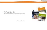P.A.U.L. D. Sekundarstufe I P.A.U.L. D. Persönliches Arbeits- und Lesebuch Deutsch Klassen 5 - 10.