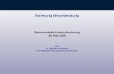 Von Dr. Stephan Schauhoff Rechtsanwalt/Fachanwalt für Steuerrecht Vorlesung Steuerberatung Steuerneutrale Umstrukturierung 28. Mai 2009.