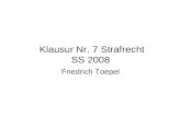 Klausur Nr. 7 Strafrecht SS 2008 Friedrich Toepel.