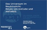 Alexander Kappes DPG-Frühjahrstagung München, 12. März 2009 Das Universum im Neutrinolicht: Neues von IceCube und ANTARES.
