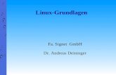 Linux-Grundlagen Fa. Signet GmbH Dr. Andreas Deininger.