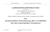Dr. W.WülkerLernortkooperation im Zimmererhandwerk LERNORTKOOPERATION zwischen überbetrieblicher Ausbildung BBZ Lüneburg und den berufsbildenden Schulen.