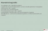 31.01.2009 Handelslogistik/ Georg Boll 1 Handelslogistik: Grundlagen der Logistikkonzeption Logistik als Querschnittsfunktion und als interdisziplinäres.