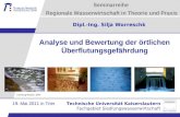 Technische Universität Kaiserslautern Fachgebiet Siedlungswasserwirtschaft Seminarreihe Regionale Wasserwirtschaft in Theorie und Praxis Dipl.-Ing. Silja.