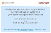 Maßgebende Bemessungsabflüsse der Kanalisation während gewässerseitigem Hochwasser Gert Graf-van Riesenbeck und Prof. Dr.-Ing. Joachim Sartor Seminarreihe.