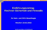Einführungsvortrag Rechner-Sicherheit und Firewalls für Netz- und EDV-Beauftragte Netzfort 19.02.2002  @urz.uni-heidelberg.de