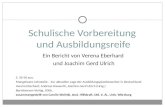Schulische Vorbereitung und Ausbildungsreife Ein Bericht von Verena Eberhard und Joachim Gerd Ulrich S. 35-56 aus: Mangelware Lehrstelle – Zur aktuellen.