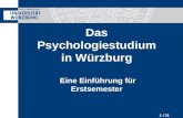 1 / 31 Das Psychologiestudium in Würzburg Eine Einführung für Erstsemester.